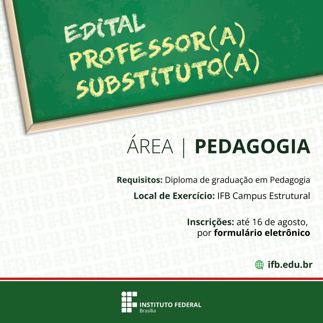 📷O IFB Campus Estrutural está com oportunidade para professor(a) substituto(a) de Pedagogia. As inscrições vão até 16 de agosto por formulário eletrônico.
Acesse ifb.edu.br/campus-estrutu…