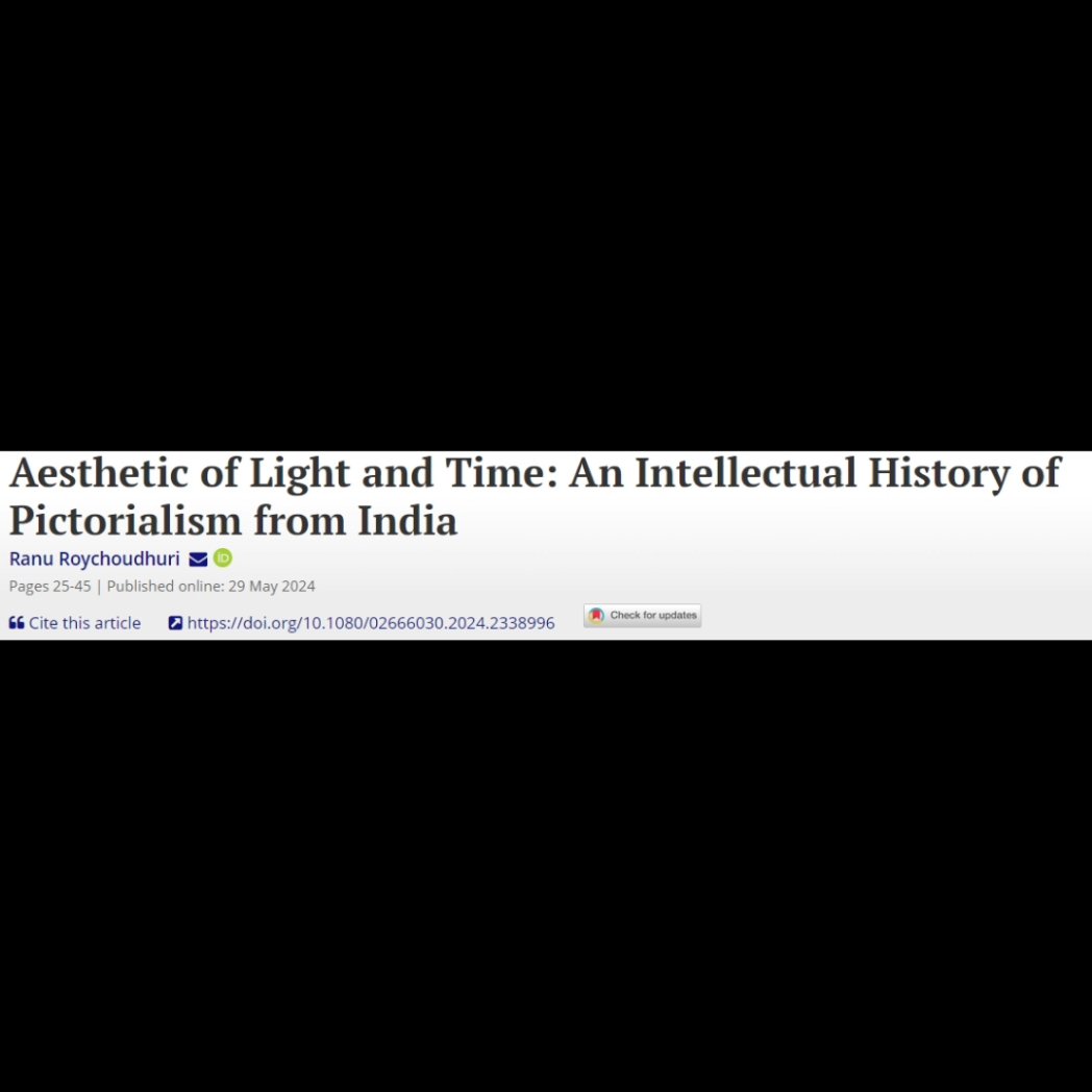 ahmedabad's tweet photo. Professor Ranu Roychoudhuri's paper titled " Aesthetic of Light and Time: An Intellectual History of Pictorialism from India", which looks at the Bangla periodical press and Bengali pictorialists, was recently published in the South Asian Studies journal. #ourfaculty https://t.co/HIIGuOQs5T