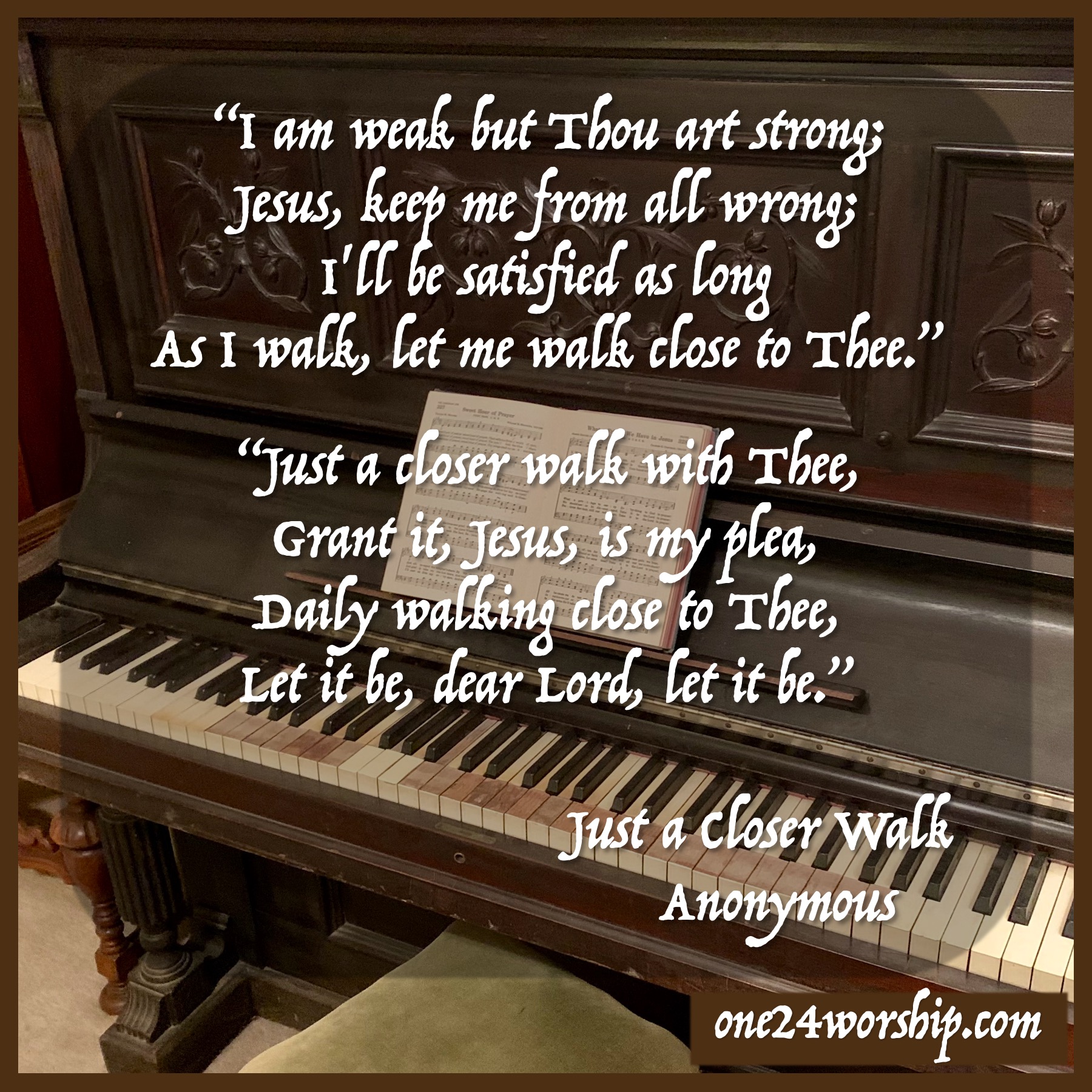 David Guion on X: &ldquo;“I am weak but Thou art strong Jesus, keep me 