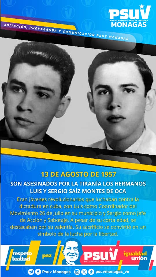 #Monagas 🚩 || 13 de agosto de 1957

Son asesinados por la tiranía los hermanos Luis y Sergio Saíz Montes de Oca