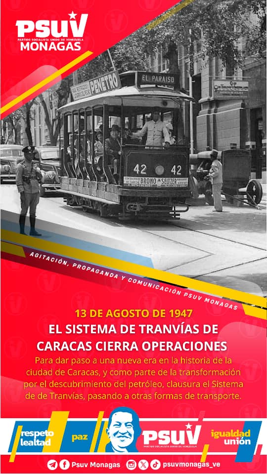 #Monagas 🚩 || El 13 de agosto de 1947

El Sistema de Tranvías de Caracas cierra operaciones