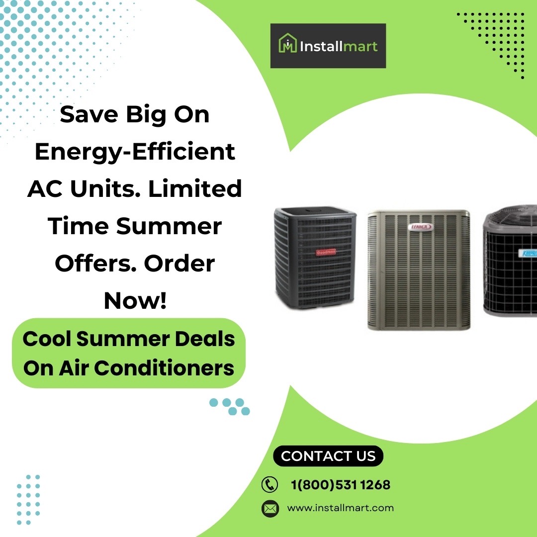 installmart's tweet image. 🌞 Stay cool without breaking the bank! Save big on energy-efficient AC units with our limited-time summer offers. ❄️ Hurry and order now to beat the heat and your energy bills! 🌀🏷 #SummerSavings #EnergyEfficient #CoolComfort