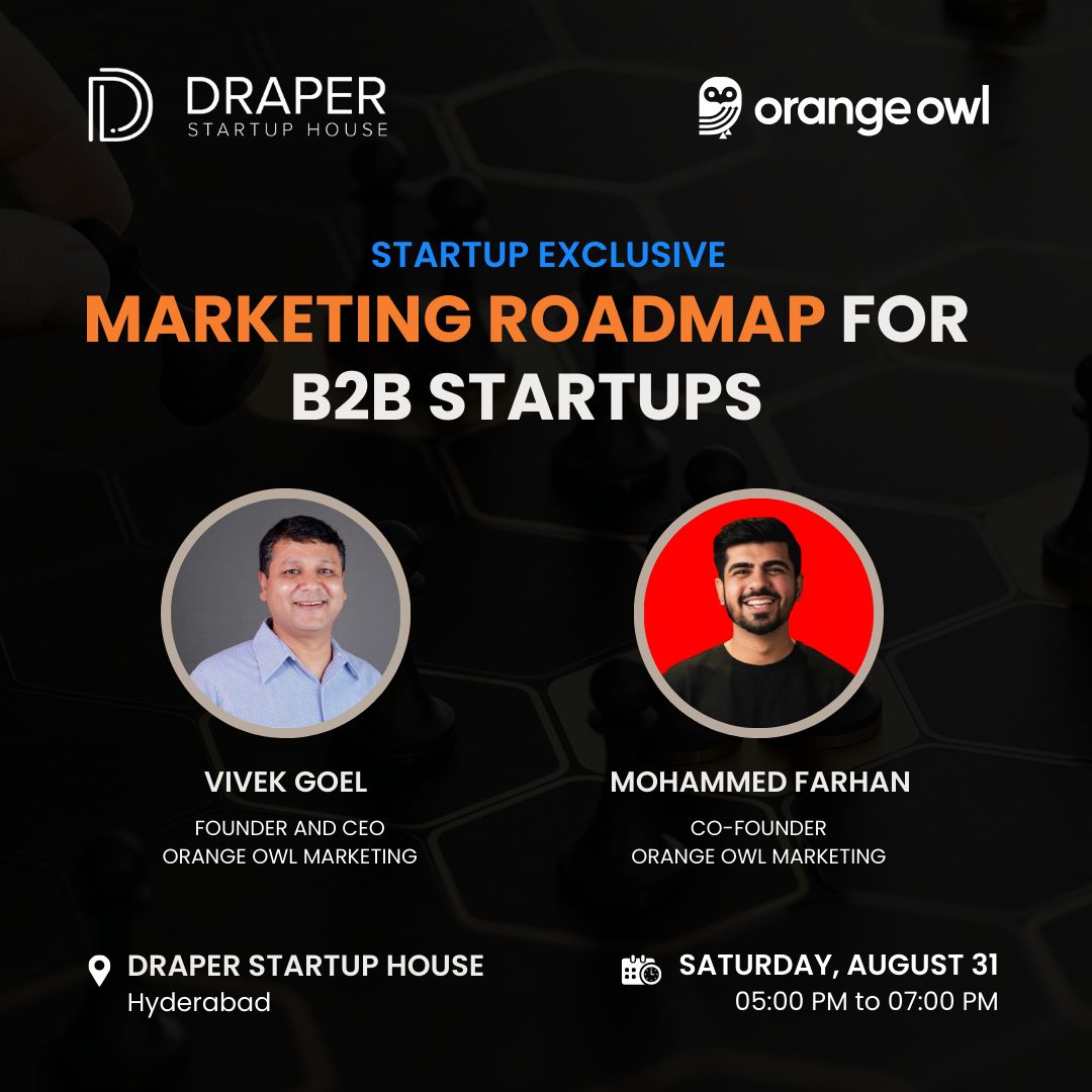 Join us for "Marketing Roadmap for B2B Startups,"a 2-hour session hosted by Orange Owl and Draper Startup House by <a href="/vivekxgoel/">Vivek Goel</a>  and <a href="/themdfarhan/">Farhan 🇮🇳</a> 

Learn essential marketing strategies.

📆31st August, 05:00 PM

Register now: lu.ma/jtuzqkej