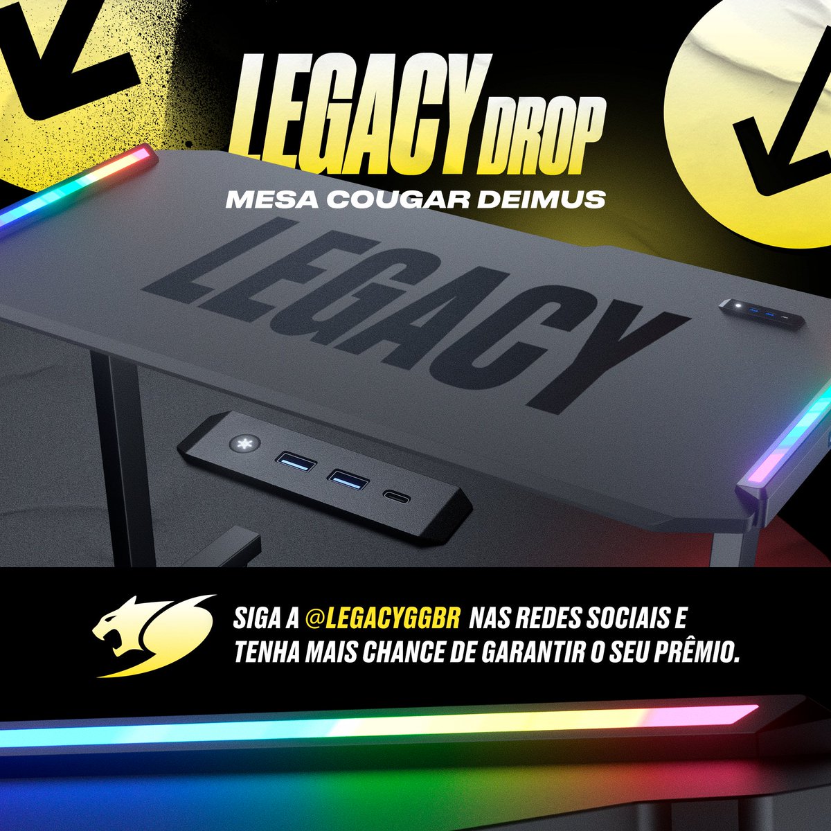 Legacy (@legacyggbr) on Twitter photo Começou o Legacy Drop!
A cada 15 dias vamos fazer um giveaway de um produto dos nossos parceiros!
E no primeiro já vem pedra pra vocês: entre os dias 14 a 21 de agosto vocês vão poder concorrer a uma mesa Deimus da <a href="/cougargaming_br/">COUGAR Gaming Brasil</a>
❗ Pra participar ❗
- RT no post oficial
- Começou o Legacy Drop!
A cada 15 dias vamos fazer um giveaway de um produto dos nossos parceiros!
E no primeiro já vem pedra pra vocês: entre os dias 14 a 21 de agosto vocês vão poder concorrer a uma mesa Deimus da <a href="/cougargaming_br/">COUGAR Gaming Brasil</a>
❗ Pra participar ❗
- RT no post oficial
-