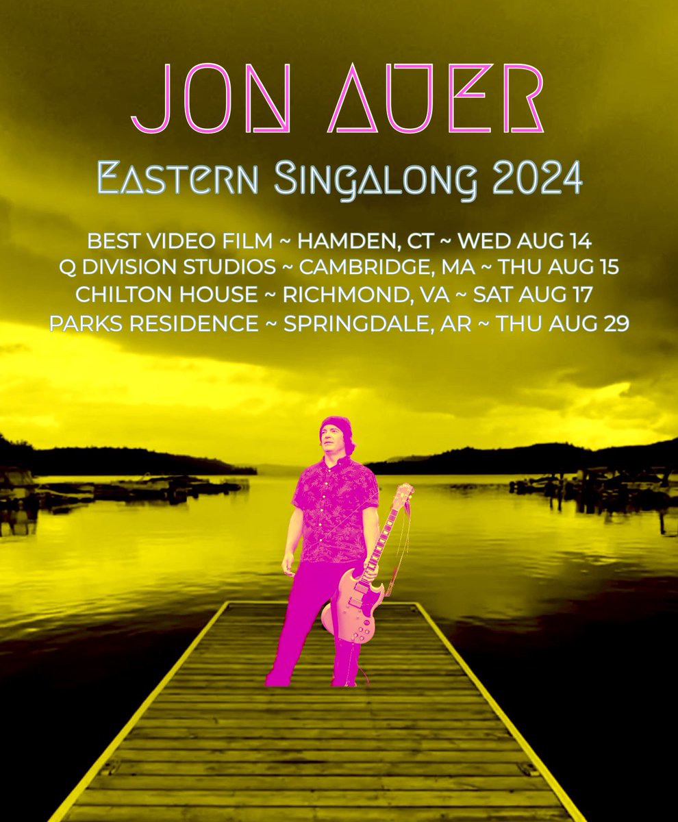 Jon Auer (@jonauer) on Twitter photo My #easternsingalong2024 tour starts TONIGHT! Plus⚡️4th SHOW ADDED!⚡️
AUG 14 ~ <a href="/bestvid/">Best Video Film & Cultural Center</a> ~ HAMDEN, CT
THU AUG 15 ~ <a href="/qdivisionstudio/">Q Division Studios</a> ~ CAMBRIDGE, MA
SAT AUG 17 ~ <a href="/house_rva/">ChiltonHouseRVA</a> ~
RICHMOND, VA
THU AUG 29 ~ Parks Residence ~ SPRINGDALE, AR
Tickets: Linktr.ee/JonAuer My #easternsingalong2024 tour starts TONIGHT! Plus⚡️4th SHOW ADDED!⚡️
AUG 14 ~ <a href="/bestvid/">Best Video Film & Cultural Center</a> ~ HAMDEN, CT
THU AUG 15 ~ <a href="/qdivisionstudio/">Q Division Studios</a> ~ CAMBRIDGE, MA
SAT AUG 17 ~ <a href="/house_rva/">ChiltonHouseRVA</a> ~
RICHMOND, VA
THU AUG 29 ~ Parks Residence ~ SPRINGDALE, AR
Tickets: Linktr.ee/JonAuer