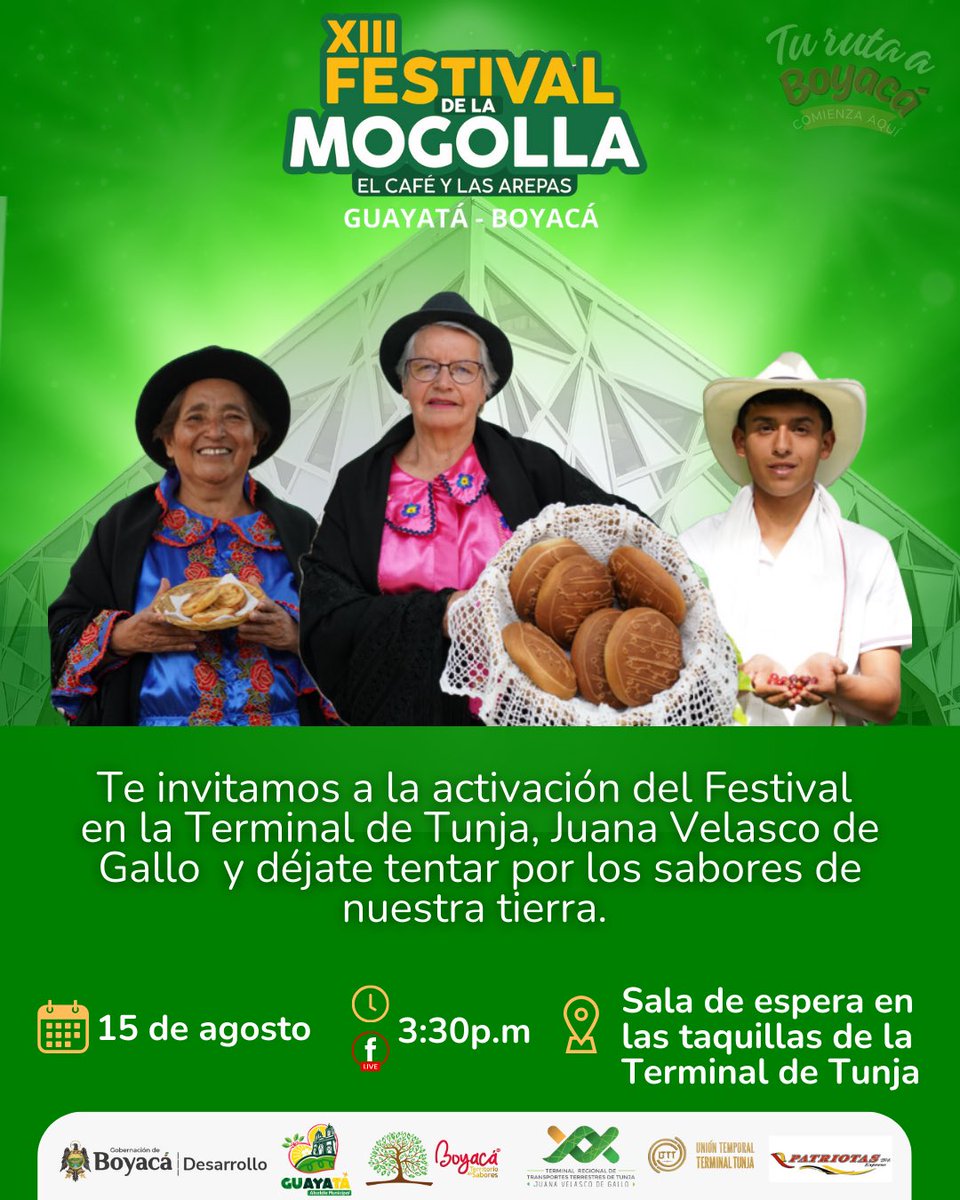 TerminalTunja's tweet photo. ✨ ¡Tu ruta a Boyacá comienza en la Terminal de Tunja!✨

Este jueves 15 de agosto a las 3:30 pm, te invitamos a la activación del XIII Festival de la Mogolla, Arepa y Café de Guayatá, en la Terminal de Tunja.

Tendremos muestra cultural e invitación a visitar Guayatá. https://t.co/DIAdYySV7C