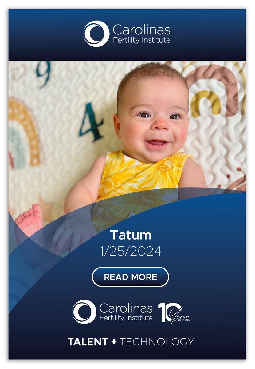 Tatum, today’s baby was born 11/25/2024. 

View this and all the 10th Anniversary stories here: carolinasfertilityinstitute.com/real-cfi-stori… #ivfjourney #ivf #ivfsuccess #fertility 

For more information, call 336-448-9100 or visit us at CarolinasFertilityInstitute.com.