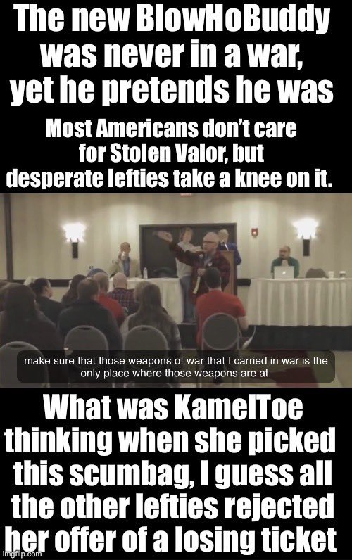 Mike5000151's tweet photo. @funder Everybody has seen #KamelToes  buddy the #StolenValorScumbag pretend to be something he’s not. 

Just another weekend wannabe posing as a hero 

Americans are disgusted by #StolenValorScum

But lefty scum don’t care, do they? https://t.co/b1LNogNlmm