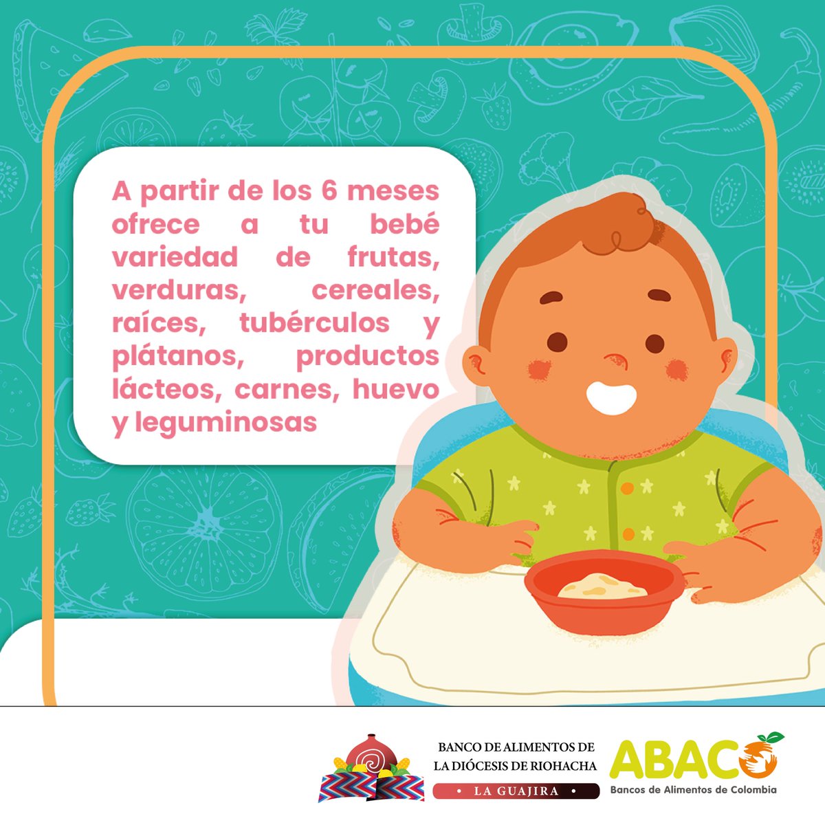 bancoalguajira's tweet image. A partir de los 6 meses, ofrece a tu bebé variedad de frutas, verduras, cereales, raíces, tubérculos y plátanos, productos lácteos, carnes, huevo, leguminosas, en la consistencia adecuada para un crecimiento saludable. #CerrandoLaBrecha
#LactanciaMaterna
#WABA @Abacocol
