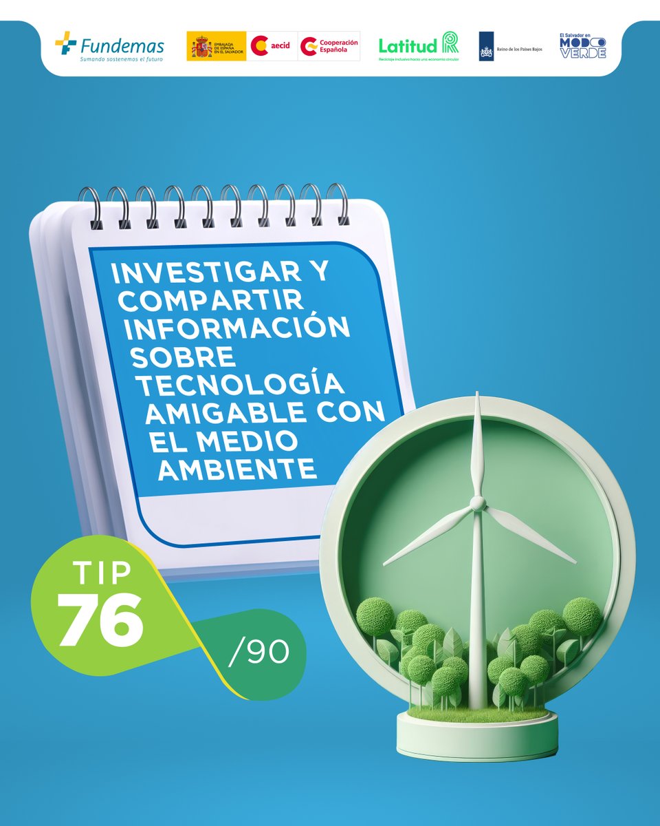 TIP 76 de 90
CONSEJO DEL DÍA:🤳Investiga en tu medio favorito sobre tecnología y medio ambiente. ¡Recuerda compartir con tus amigos!🔍

#EstoyEnModoVerde #ModoVerde #Sostenibilidad #CambioClimático #ElSalvadorVerde <a href="/FUNDEMAS/">FUNDEMAS</a> <a href="/Latitud_R/">LatitudR</a> <a href="/AECID_es/">AECID</a>