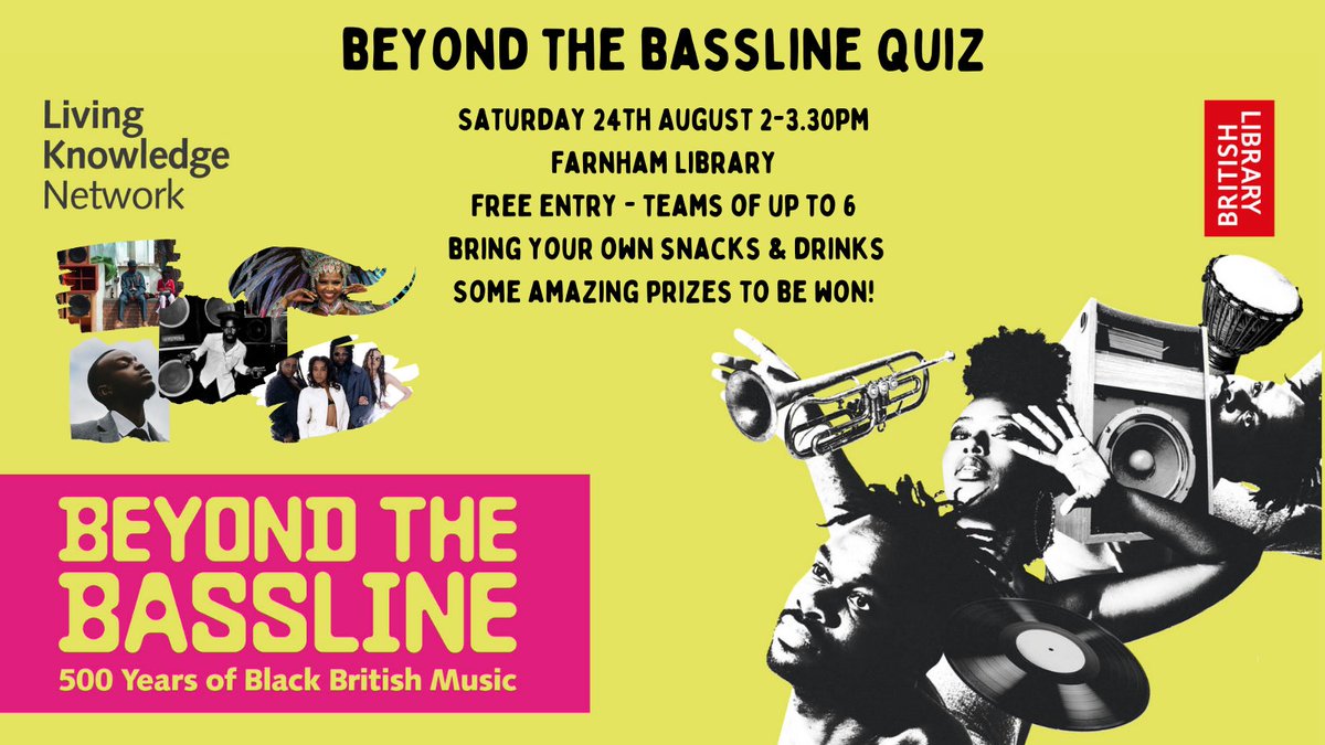 FarnhamLibrary's tweet photo. No plans for the upcoming Bank Holiday weekend? Join in with our FREE 'Beyond the Bassline' quiz on Saturday 24th August and test your knowledge on or learn something new about the history of Black British Music #BeyondTheBassline #WhatsOnFarnham #FarnhamSurrey @SurreyLibraries https://t.co/FlcujaUTwU