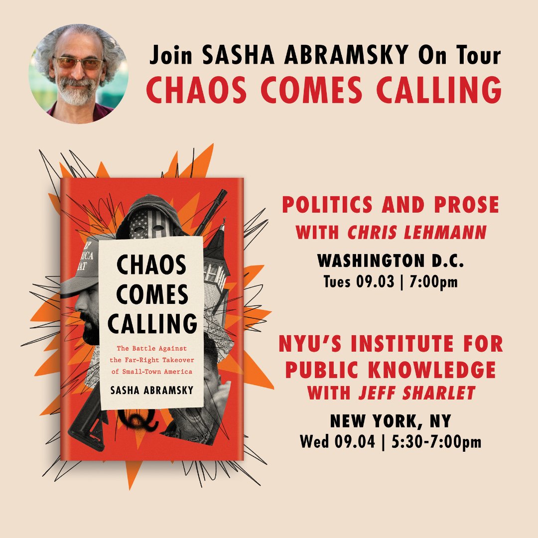 BoldTypeBooks's tweet photo. TOUR ALERT for Sasha Abramsky for CHAOS COMES CALLING!

CHAOS COMES CALLING is a harrowing tale of how polarization threatened to break apart two American communities and how one found a way back while the other splintered. 

Learn more about the book: https://t.co/ndsK7uw1Ik https://t.co/0Q9jZ80XcH