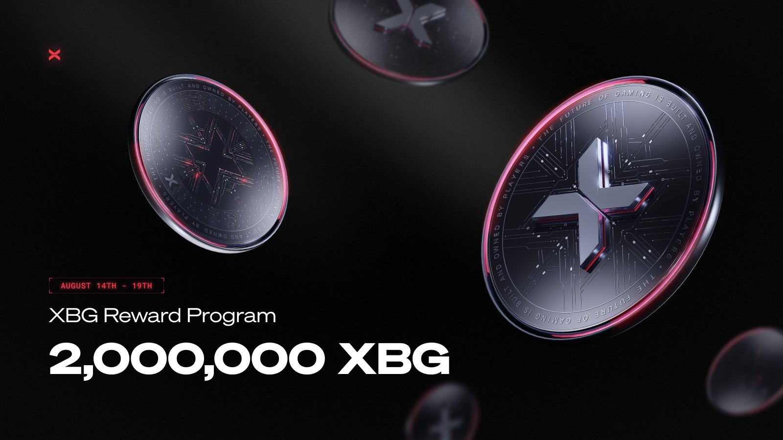 XBG Reward Program Live — Pledge by Aug 19