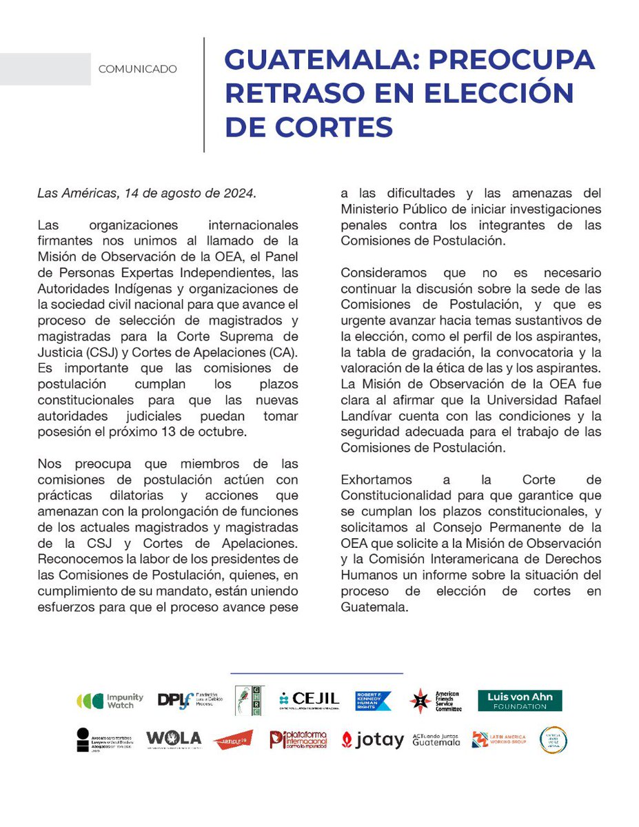 ImpunityWatchGt's tweet photo. Organizaciones internacionales exhortamos a las comisiones de postulación a cumplir los plazos constitucionales y no poner en riesgo la #ElecciónDeCortes y el Estado de Derecho en #Guatemala. https://t.co/hqpWTC8u86
