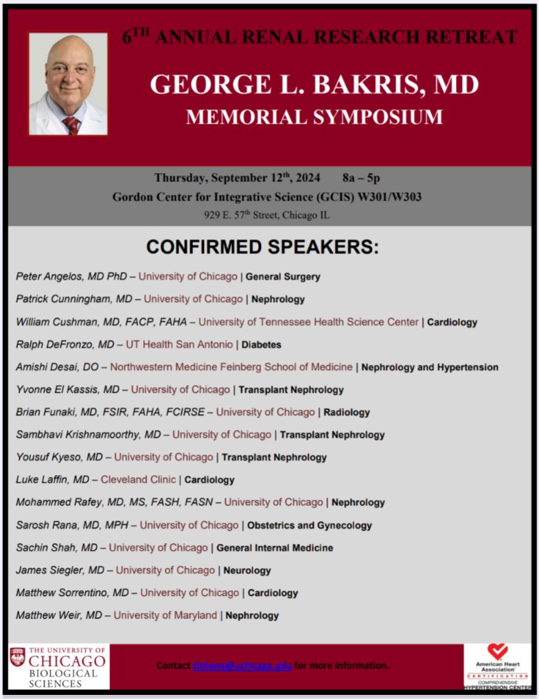 Save the date:
Dr George L Bakris Memorial Symposium on September 12th, 2024 at University of Chicago