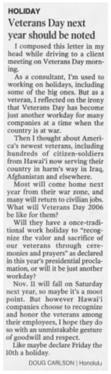 DougNorCal's tweet photo. @kairyssdal And let’s make sure employers don’t treat Veterans Day like just another workday. Here’s my letter to the editor printed in the Honolulu Advertiser in 2005. (I’m a Vietnam and Cold War [Berlin] veteran.) https://t.co/m0JIJ4V9EC