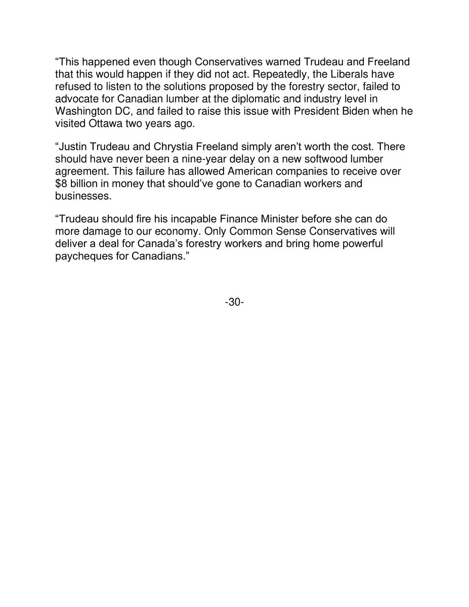 PierrePoilievre's tweet photo. Trudeau/Freeland get bulldozed by the Americans again as they double the softwood lumber tariffs and kill Canadian lumber jobs.

Harper ended softwood lumber tariffs 80 days after becoming PM. The Americans slapped them back on under Trudeau/Freeland and 9 years and 3 presidents later, Liberals have not been able to get a deal. 

Fire Liberals. Get a deal. Bring home our paycheques.
