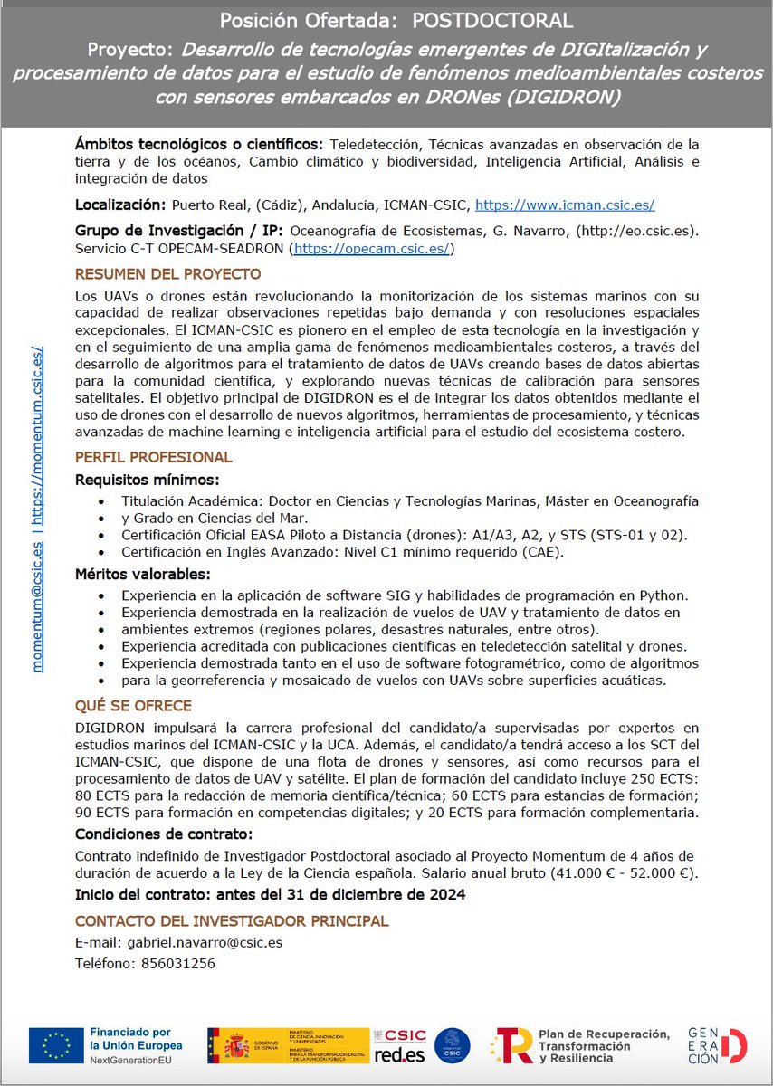 Gabriel Navarro (@gabynavalm) on Twitter photo <a href="/CSICAndalExtrem/">CSIC Andalucía y Extremadura</a> <a href="/Momentum_CSIC/">MOMENTUM CSIC</a> En la unidad de drones del ICMAN (<a href="/DronSea/">SeaDron</a>) tenemos un contrato postdoctoral para el Proyecto "Desarrollo de tecnologías emergentes de DIGItalización y procesamiento de datos para el estudio de fenómenos medioambientales costeros con sensores embarcados en DRONes DIGIDRON" <a href="/CSICAndalExtrem/">CSIC Andalucía y Extremadura</a> <a href="/Momentum_CSIC/">MOMENTUM CSIC</a> En la unidad de drones del ICMAN (<a href="/DronSea/">SeaDron</a>) tenemos un contrato postdoctoral para el Proyecto "Desarrollo de tecnologías emergentes de DIGItalización y procesamiento de datos para el estudio de fenómenos medioambientales costeros con sensores embarcados en DRONes DIGIDRON"