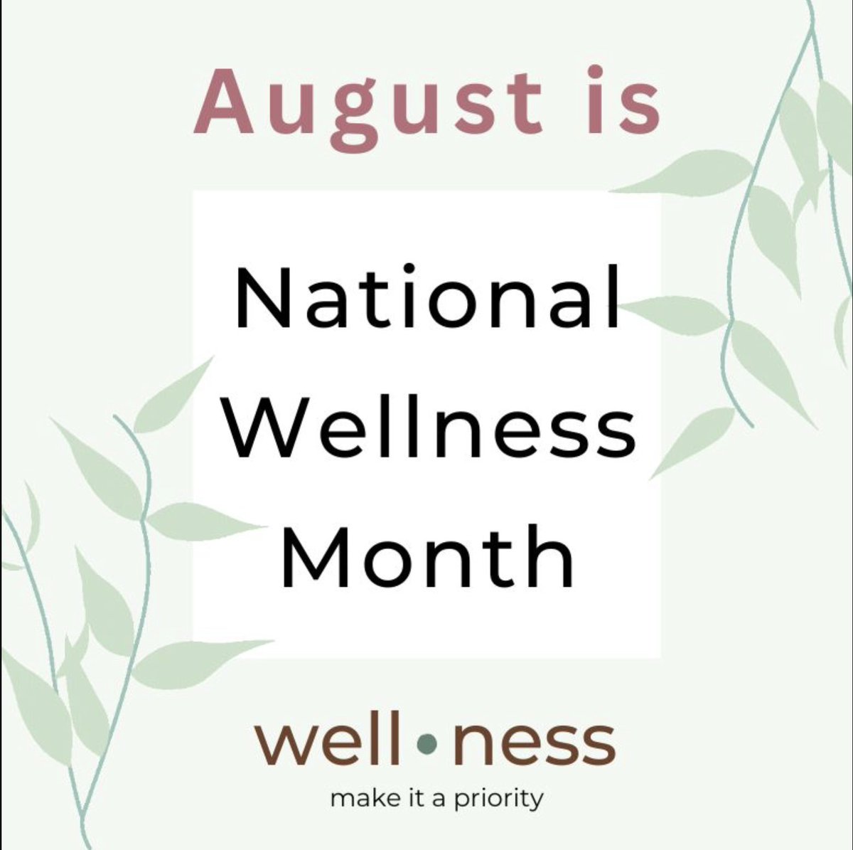As we roll through the second half of the summer, your Westover Wellness Team reminds everyone that August is National Wellness Month.  Make time for self- and family care. (Infographic santafegroup.org)