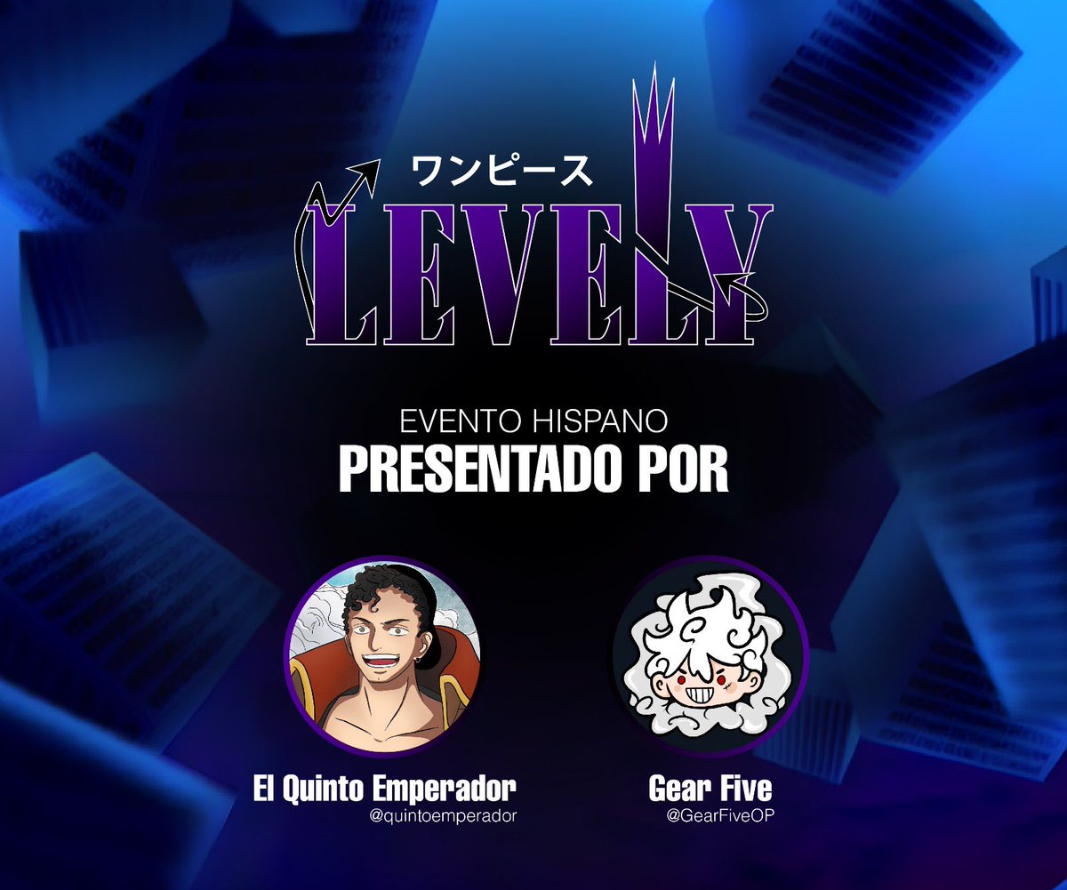 quintoemperador's tweet image. 👑 LEVELY #2 👑

¡Vuelve el #LEVELY a la comunidad de One Piece este DOMINGO 18 DE AGOSTO!

Como ya sabéis, el Levely es un evento online organizado por @GearFiveOP y yo, Quinto Emperador, en el que nos juntamos en stream diferentes creadores de contenido para debatir sobre One