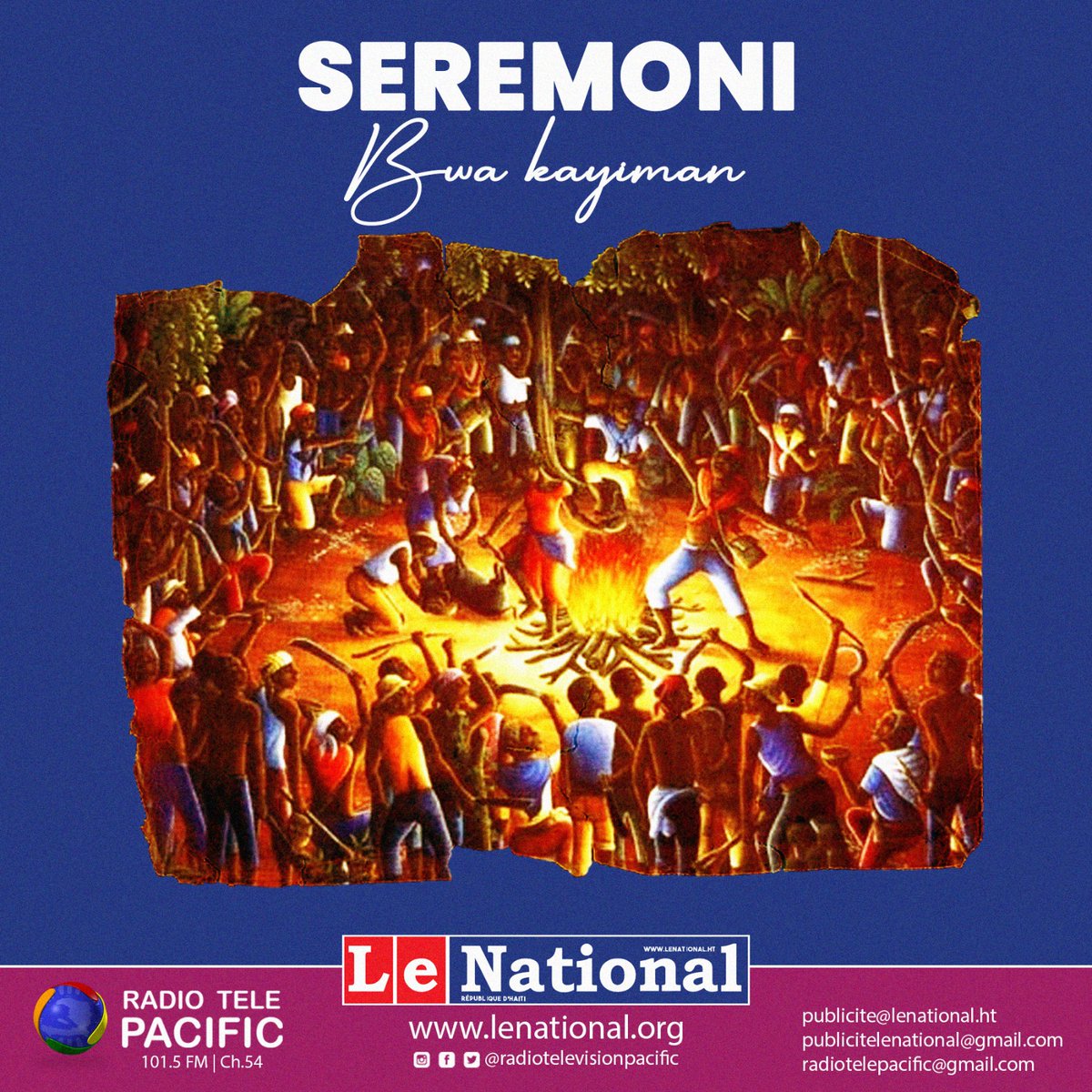 RTPacificHaiti's tweet photo. 14 Aout La cérémonie du Bois-Caïman #BwaKayman est une réunion d'esclaves marrons la nuit du 14 août 1791, considérée en Haïti comme l'acte fondateur de la révolution et de la guerre d'indépendance.
#LeNational #RadioTelevisionPacific #BwaKayiman #revolution https://t.co/EmnPhUFkbr