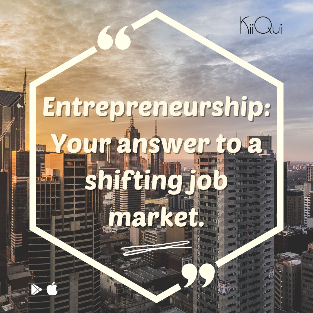 KiiQuiApp's tweet photo. Entrepreneurship: Your answer to a shifting job market. 📈🔄 #JobMarket #Entrepreneurship #Opportunity #KiiQui https://t.co/3oUTPHTC98 https://t.co/sQiEb7mkwo