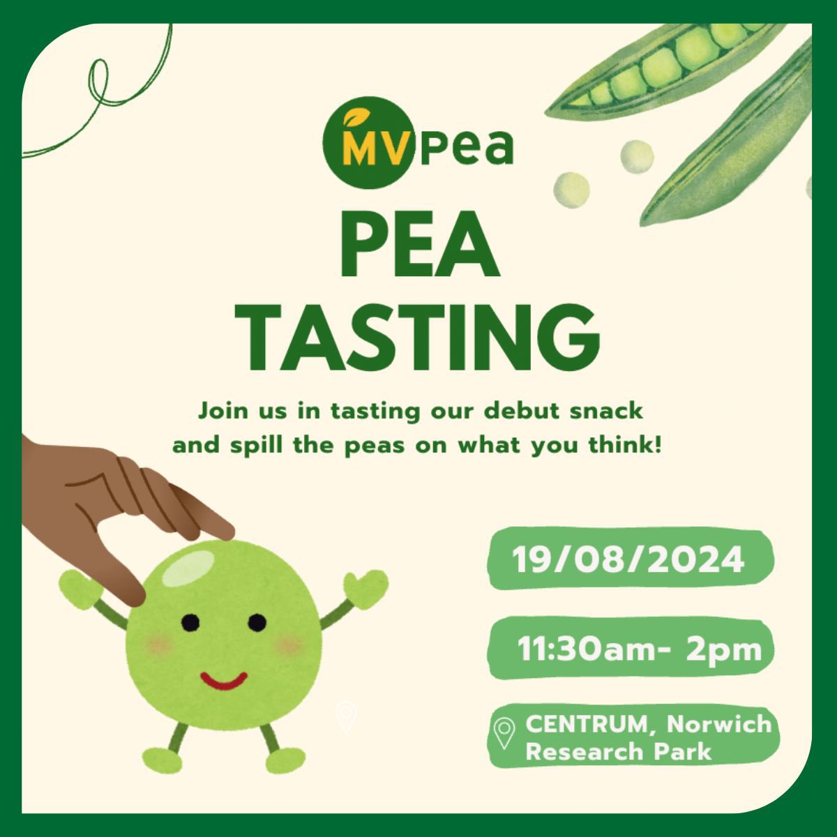 MVPea (@mv_pea) on Twitter photo Calling all Norwich Research Park scientists!
We’ve taken the humble pea and turned it into a snack that’s anything but ordinary.
Join us at lunchtime try our debut pea snack and spill the peas on what you think!
🕛 11:30 AM | 📍 Centrum | 🗓️ 19th August
<a href="/NorwichResearch/">Norwich Research Park</a> Calling all Norwich Research Park scientists!
We’ve taken the humble pea and turned it into a snack that’s anything but ordinary.
Join us at lunchtime try our debut pea snack and spill the peas on what you think!
🕛 11:30 AM | 📍 Centrum | 🗓️ 19th August
<a href="/NorwichResearch/">Norwich Research Park</a>