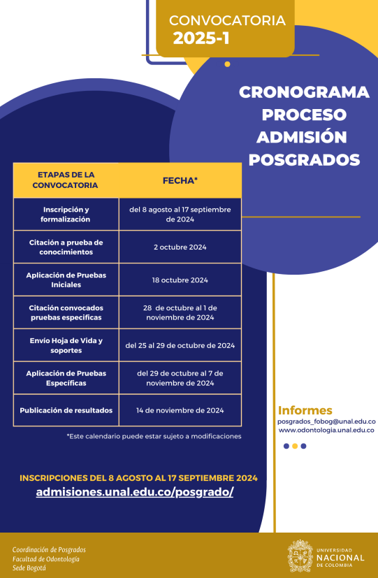 Facultad de Odontología - Universidad Nacional (@founbogota) on Twitter photo 📷📷Abierta Convocatoria Proceso de Admisión Posgrados Facultad de Odontología - 2025📷📷 📷📷Abierta Convocatoria Proceso de Admisión Posgrados Facultad de Odontología - 2025📷📷