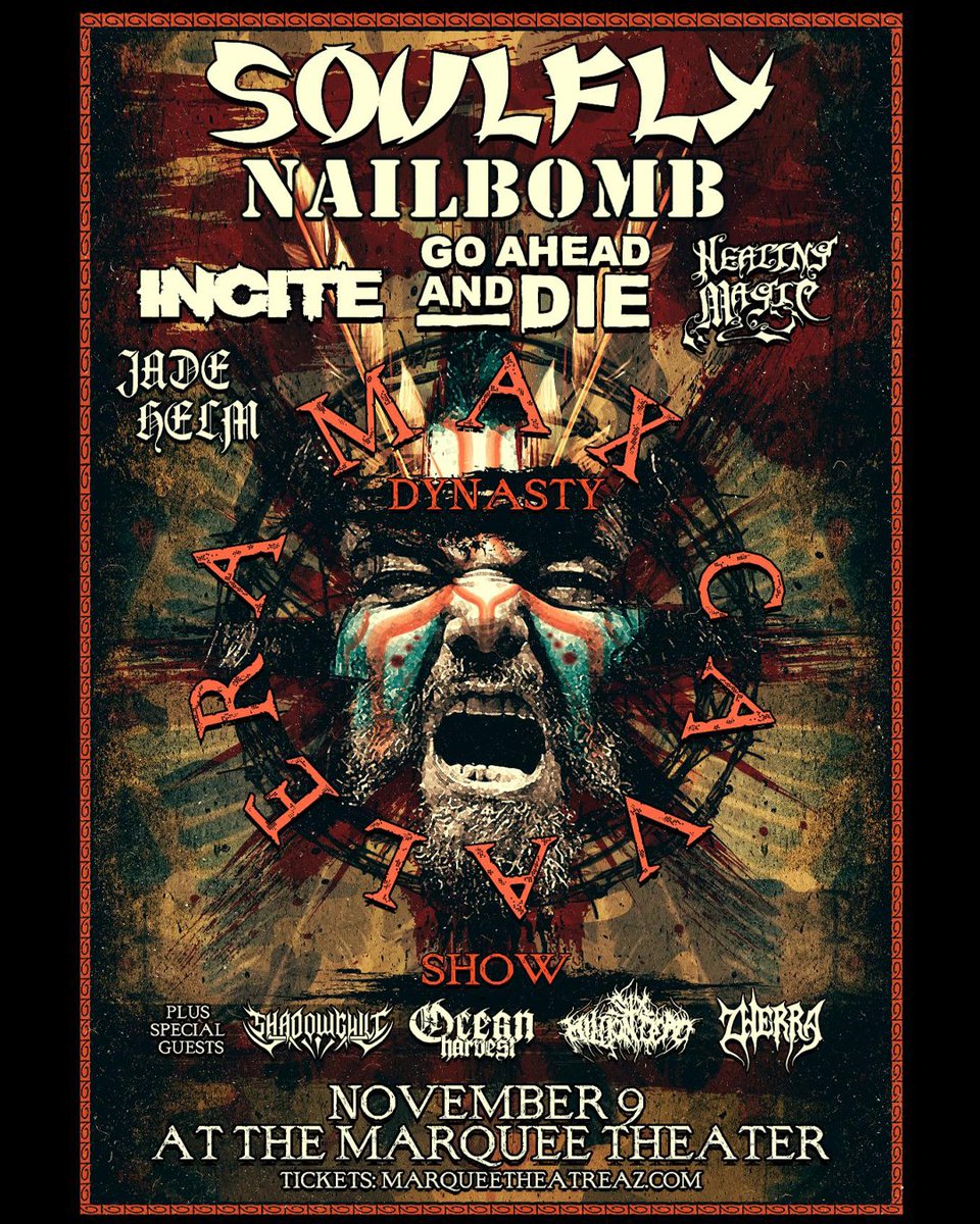 TheSoulflyTribe's tweet photo. SOULFLY Tour Kicks off October 19
Culminates with Special MAX CAVALERA DYNASTY SHOW at The Marquee Tempe, AZ on November 9th with Special Guests Incite, @GAADband, Healing Magic, Jade Helm + the Return of Max and Igor Cavalera's Nailbomb

🎟️ Tickets:
👉 https://t.co/FqnCDw3X92 https://t.co/duH6w8Pte6