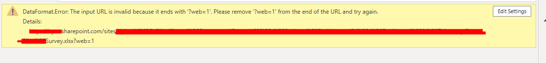 Shoutout to the #PowerQuery UI/UX teams for adding in this amazing error message when pointing to Excel docs in the web!!  Known issue for a long time, but now a CLEAR and EASY TO UNDERSTAND error message!

and shoutout to Matthew Roche for this old gem: youtube.com/watch?v=kpRrK8…