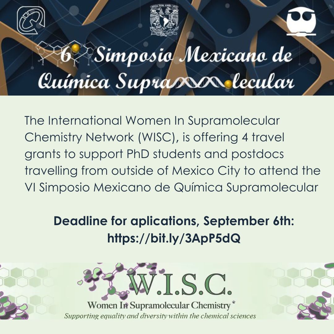 Si vives fuera de CDMX y quieres asistir al Simposio Mexicano de Q. Supramolecular  #6SMQS, ¡esta es tu oportunidad! La red Women in Supramolecular Chemistry (WISC) <a href="/SupraChem/">WISC</a> ofrece 4 becas de viaje para estudiantes de doctorado y posdocs. Convocatoria: bit.ly/3ApP5dQ