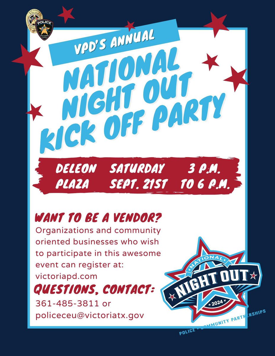 **National Night Out Kick Off Party!**

Our annual event is FREE and open to the public! 

Would you like to have a booth at our event? We are looking for community oriented businesses to participate in our event! 

To Learn more and to register, visit: victoriapd.com/415/National-N…