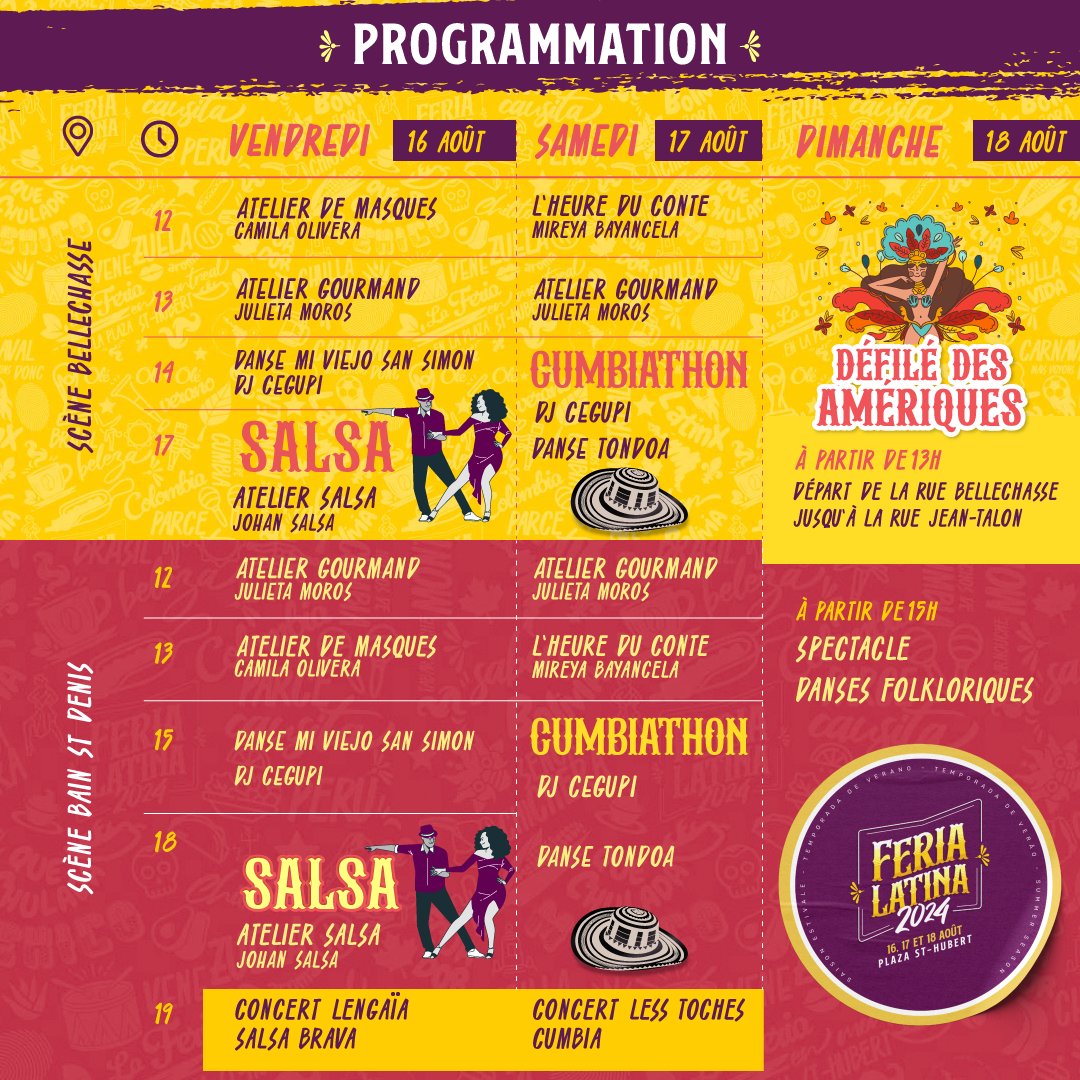 🎉 Voici la programmation complète de la Feria Latina. Ne manquez pas cette opportunité de connaître la richesse de la culture latino-américaine. Le RDV est sur la rue St-Hubert, entre Bellechasse et Jean-Talon le 16, 17 et 18 août de midi à 21h