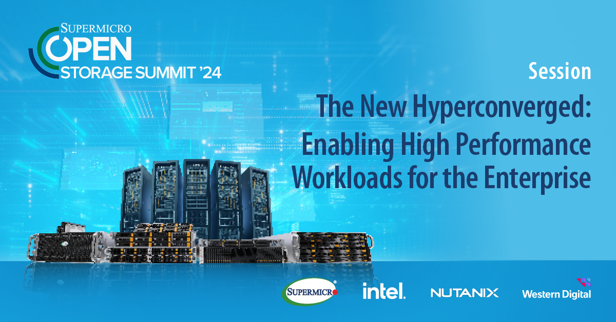 Supermicro's tweet image. 🚀Explore the latest in Hyperconverged Infrastructure (HCI)! Learn how new HCI platforms support high-performance compute and storage workloads. Register Now! hubs.la/Q02Ll7dH0 #SupermicroStorage2024 #OpenStorageSummit #Supermicro #StorageSummit2024 #DataStorage