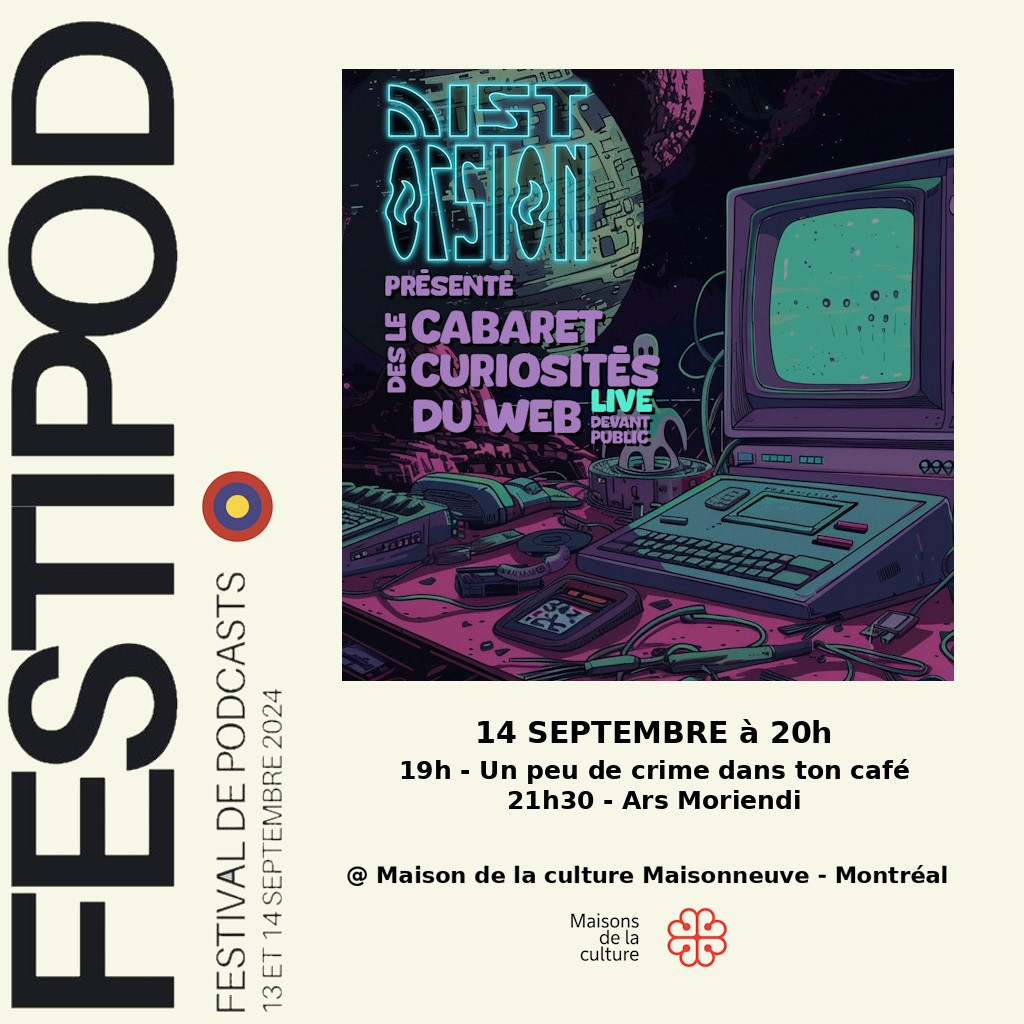 📣 Le FestiPod revient à Montréal pour sa 5e Édition les 13 &amp; 14 septembre ! 🎉
14 septembre à 20h : Cabaret des Curiosités du Web à la Maison de la culture Maisonneuve !
✨ 19h : Un peu de crime dans ton café
✨ 21h30 : Ars Moriendi
🎟️ Réservez ici : zeffy.com/fr-CA/ticketin…