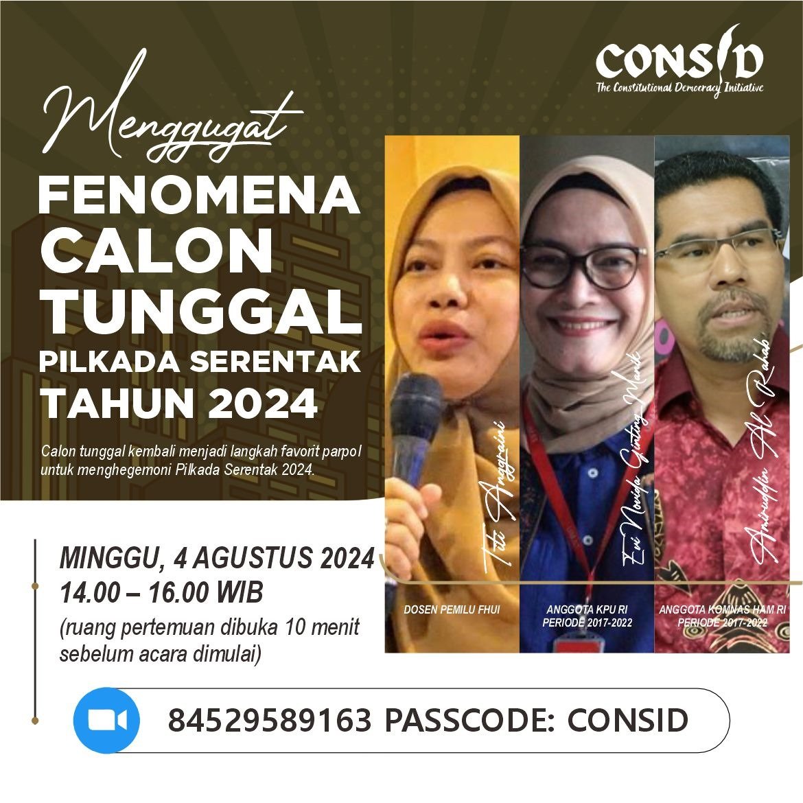 Apa cara yang paling optimal untuk mencegah penyelenggaraan pilkada yang hanya diikuti oleh kandidat tunggal?

Webinar ID: 845 2958 9163
Passcode: CONSID