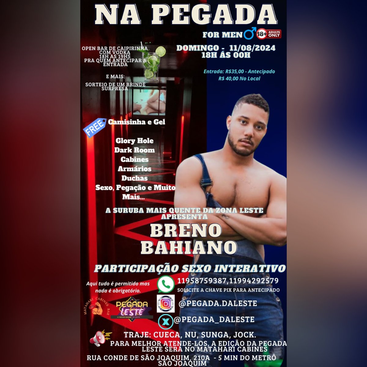 RETORNANDO A NOSSA PROGRAMAÇÃO NORMAL

Pegada da Leste

Dom 11/08 - 18h às 00h
Sexo Interativo com <a href="/Brennobaiano/">Breno Baiano</a> 

Local: Matahari Cabines Bar
Rua Conde de São Joaquim, 210 A - Metrô São Joaquim

Entrada
Antecipado R$ 35 Via PIX
OPEN BAR DE CAIPIRINHA COM VODKA PRA QUEM ANTECIPAR