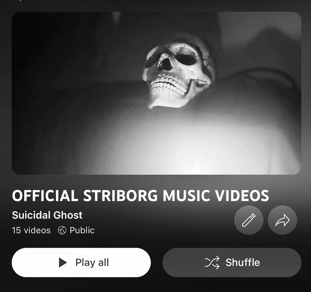 My YouTube channel - Suicidal Ghost - now has the option to watch all of the Striborg music videos in chronological order backwards (newest to oldest).