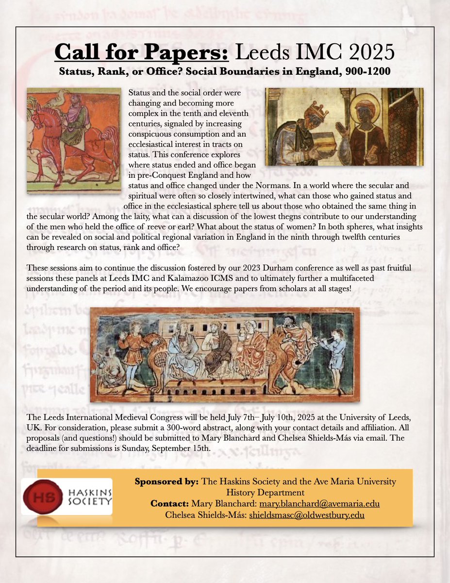 hlaefdige_hist's tweet image. CFP: IMC Leeds 2025
‘Status, Rank, or Office?: Social Boundaries in England, 900-1200’
 Abstracts due Sept 15, 2024
Any questions contact myself or @DrCShieldsMas Sponsored by @HaskinsSociety please share widely #medievaltwitter