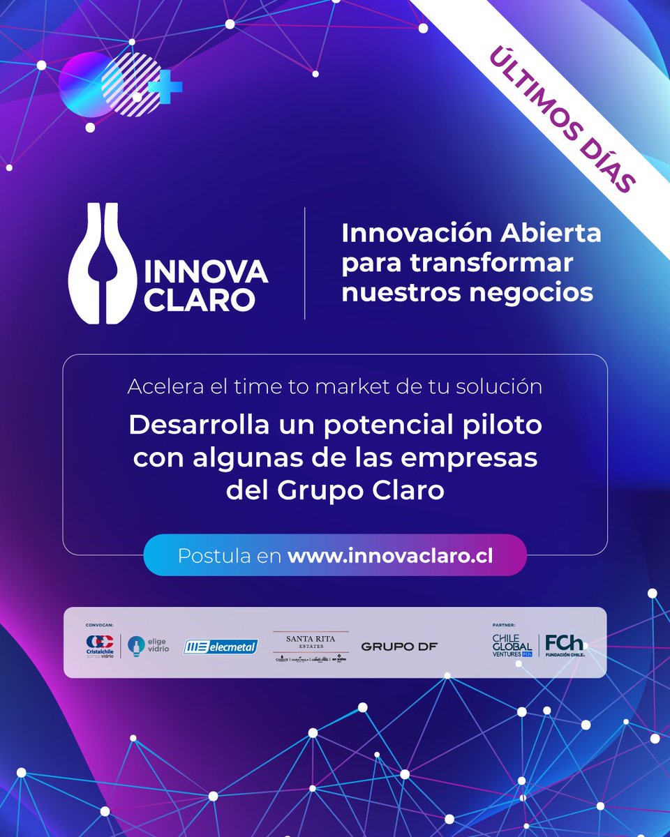 ChileGlobal Ventures (@cg_ventures) on Twitter photo 📢 ¡¡ÚLTIMOS DÍAS!! | <a href="/MEElecmetal/">ME Elecmetal</a>, Santa Rita Estates, Grupo DF y Cristalerías de Chile SA. te invitan a postular a #InnovaClaro. Buscan las mejores soluciones para “Automatización y Optimización de Procesos" y “E-commerce”. Postula hasta el 4/8 📲 lnkd.in/eQbvWD_c 📢 ¡¡ÚLTIMOS DÍAS!! | <a href="/MEElecmetal/">ME Elecmetal</a>, Santa Rita Estates, Grupo DF y Cristalerías de Chile SA. te invitan a postular a #InnovaClaro. Buscan las mejores soluciones para “Automatización y Optimización de Procesos" y “E-commerce”. Postula hasta el 4/8 📲 lnkd.in/eQbvWD_c