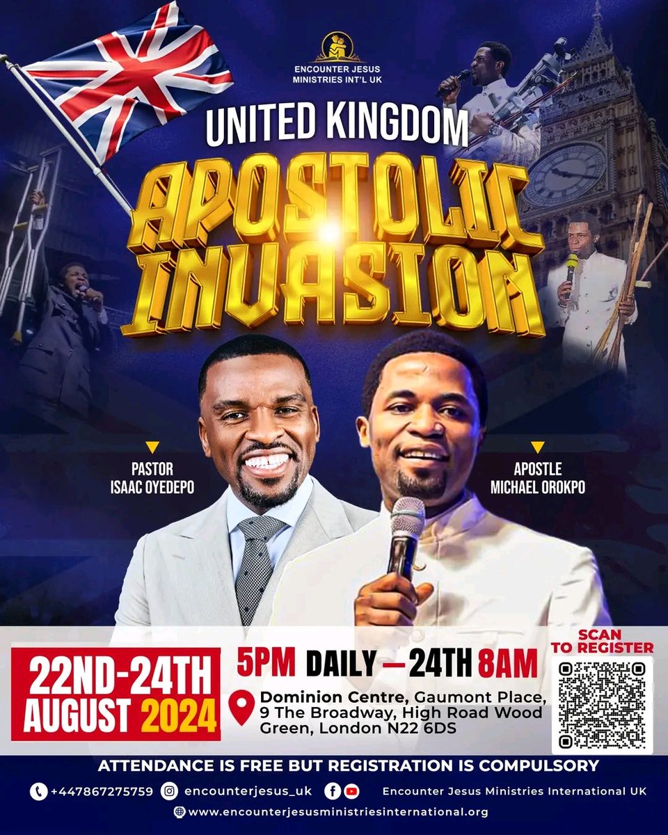 It's 20 days to the UK 🇬🇧 Apostolic Invasion, kindly register if you're in and around the UK.

It will be a time of Encounters.