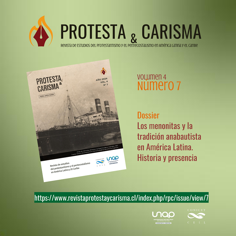 Protesta &amp; Carisma <a href="/PycRevista/">Protesta y Carisma</a>  / N°7 Dossier Los menonitas y la tradición anabautista en América Latina. Historia y presencia
revistaprotestaycarisma.cl/index.php/rpc/…