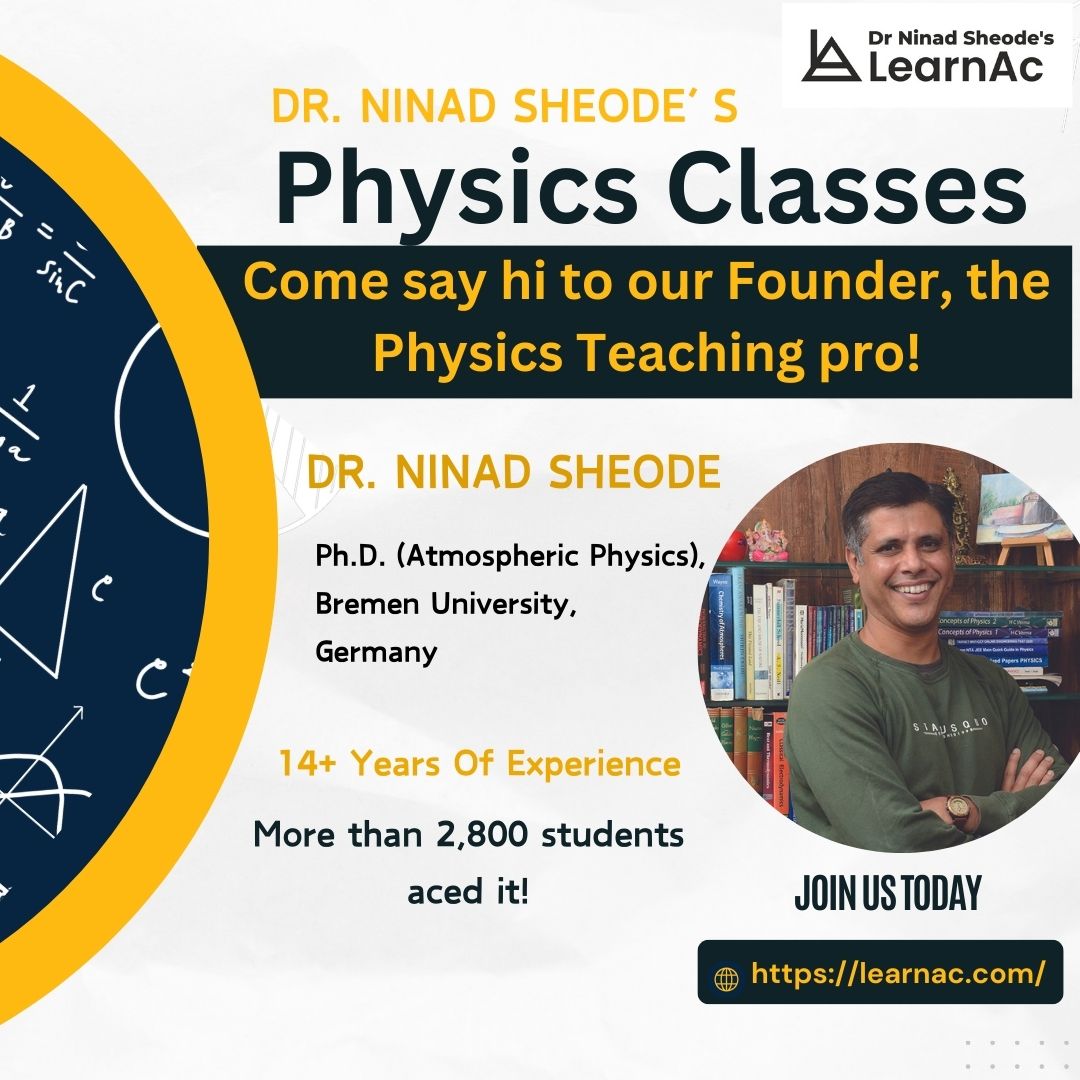 Kothrud_com's tweet photo. Enroll at Dr. Ninad Sheode’s LearnAc in Kothrud!
Link: https://t.co/bm0XodYOps
Contact Us: +91 7775932255
#Physics #JEE #NEET #MHTCET #StateBoard #11th12th #CoachingClasses#Math https://t.co/6j4Mb0RcX5
