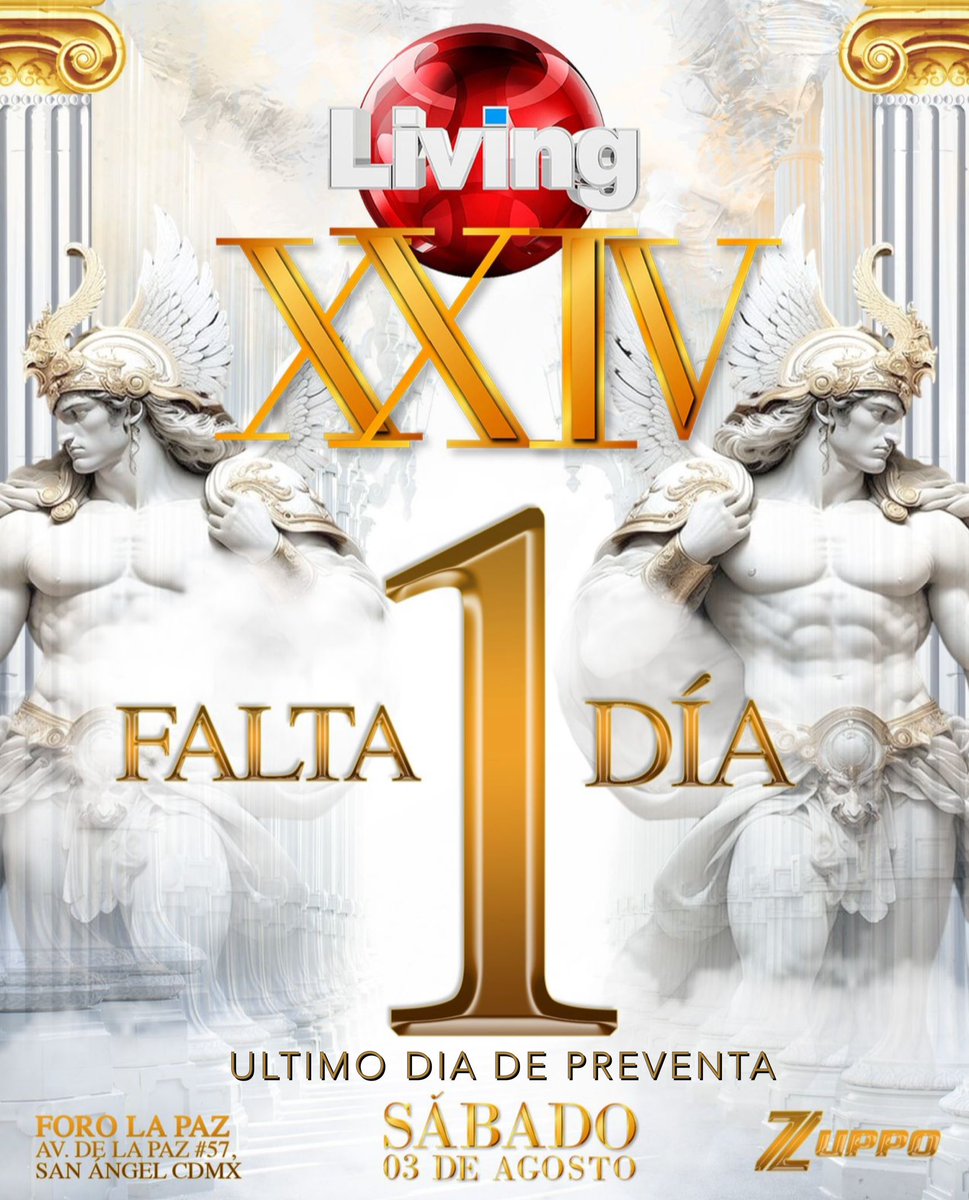 🚧ÚLTIMO DÍA DE PREVENTA 🚧

⭐️⭐️⭐️Living XXIV⭐️⭐️⭐️

Vive una gran noche como solo los dioses del ⚡️Olimpo⚡️ lo podrían hacer!

ACCESOS 
Lote 1 AGOTADO 
🚨Lote 2 $550 (SOLO HOY)
Info 5533347214

#LIVINGXXIV #aniversario 
#thebestcluintown
