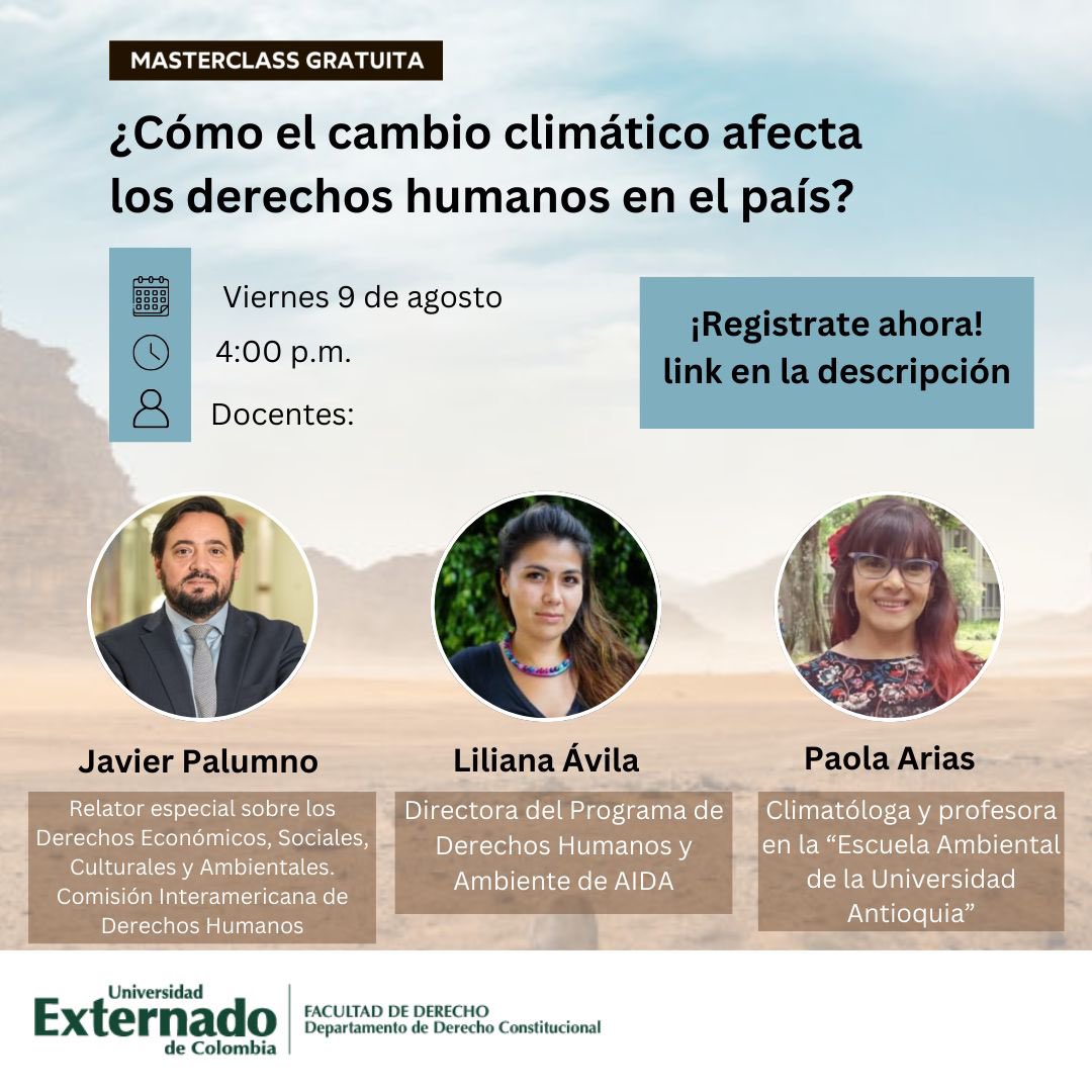 DerConstUEC's tweet photo. #MasterclassGratuita🏆 El Departamento de Derecho Constitucional les invita a participar en la Masterclass “¿Cómo el cambio climático afecta los derechos humanos en el país?”
🗓️ Fecha: viernes 9 de agosto
⏰ Hora: 4:00 p.m.
🎥 Transmisión: https://t.co/c3MYjqjpuH
¡Anímate! https://t.co/onisvG8l57
