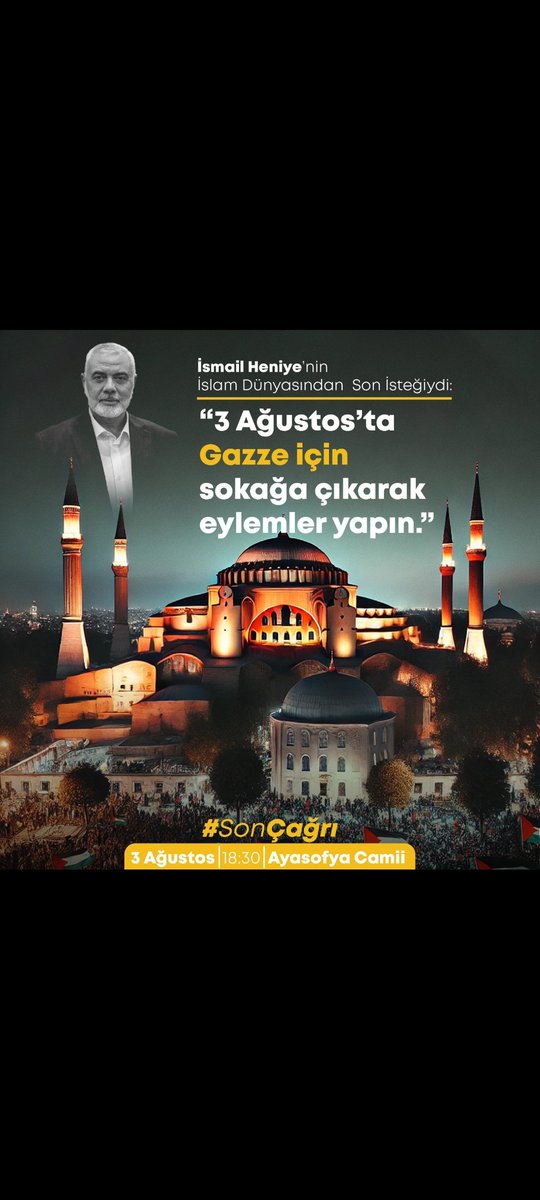 Filistinli kardeşlerimize yapılan soykırımın karşısında biriz, biniz, birlikteyiz! 
Filistin için ve mazlumların sesi için hep birlikte Ayasofya’da buluşuyoruz.

#SonÇağrı
🗓️ 03.08.2024
⏱️ 18.30
📍 Ayasofya Meydanı