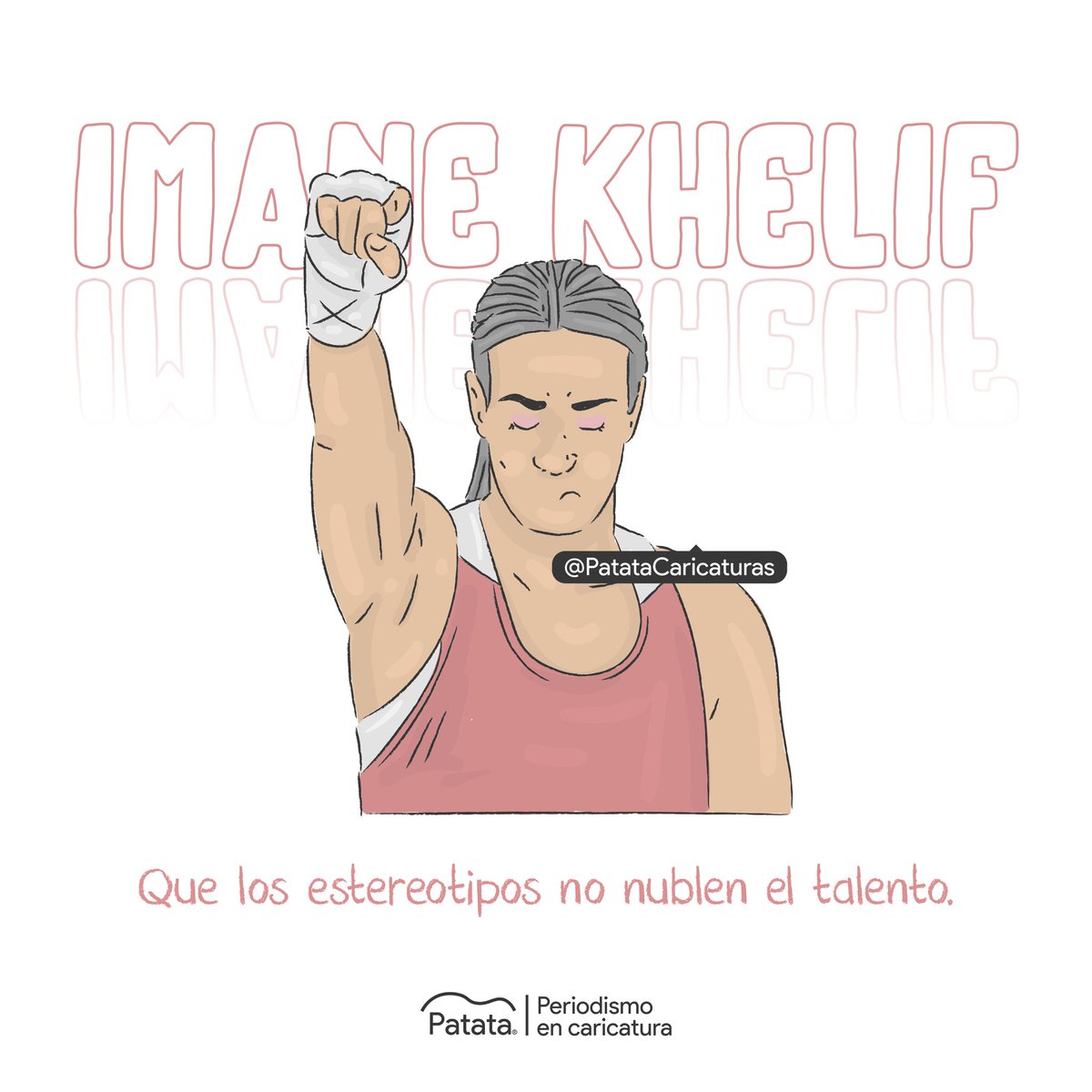 PATATAdibujo's tweet image. #Opinión 🥊 Que los estereotipos no nublen el talento. Imane Khelif.
🧵