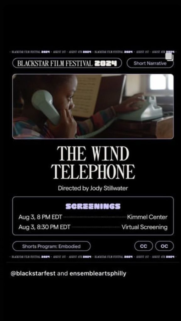YanasaCreative's tweet photo. #BSFF2024
We are proud to announce our film
THE WIND TELEPHONE
dir. Jody Stillwater
@BlackStarFest
8.3.24
8PM https://t.co/Am6eEAJBjq
