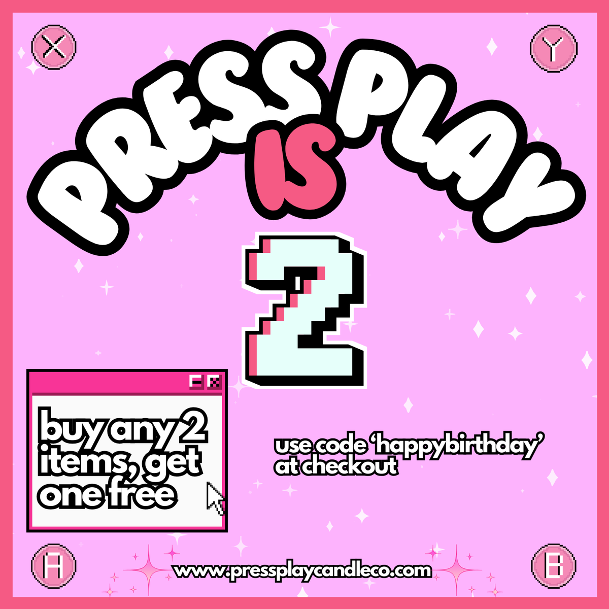 Press Play Candle Co is TWO and two celebrate I'm running a BUY 2, GET ONE FREE deal. 

Celebrate with me over at pressplaycandleco.com