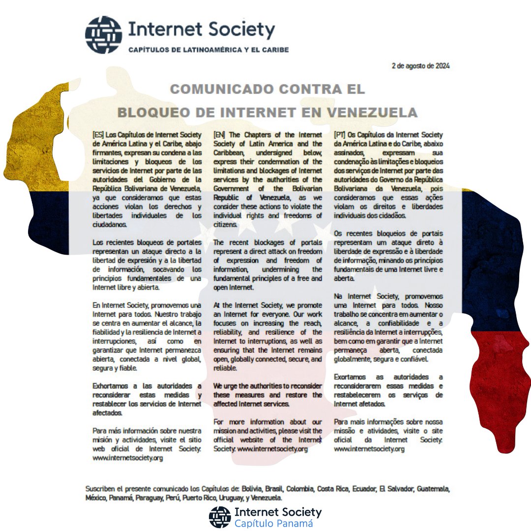 ISOC Panamá (@isocpanama) on Twitter photo 🇵🇦 Se suma al comunicado de los capítulos de <a href="/ISOC_LAC/">Internet Society LAC</a> contra bloqueo a #Internet en #Venezuela🇻🇪
<a href="/isoc_bolivia/">ISOC Bolivia</a> <a href="/ISOCBrasil/">ISOC Brasil</a> <a href="/ISOCcolombia/">Internet Society Colombia Chapter</a> <a href="/isoccr/">isoc-cr</a> <a href="/isocec/">ISOC Ecuador</a> <a href="/isocsv/">ISOC El Salvador</a> <a href="/isocguatemala/">Capítulo Guatemala de Internet Society</a> <a href="/ISOCMX/">ISOC Mx</a> <a href="/IsocPy/">Internet Society Paraguay</a> <a href="/PeruIsoc/">ISOC PERU</a> <a href="/isocpr/">Internet Society PR</a> <a href="/ISOCUruguay/">ISocuy</a> <a href="/ISOC_Venezuela/">ISOC Venezuela</a>
#NoAlBloqueo
#LibertadDeExpresión 🇵🇦 Se suma al comunicado de los capítulos de <a href="/ISOC_LAC/">Internet Society LAC</a> contra bloqueo a #Internet en #Venezuela🇻🇪
<a href="/isoc_bolivia/">ISOC Bolivia</a> <a href="/ISOCBrasil/">ISOC Brasil</a> <a href="/ISOCcolombia/">Internet Society Colombia Chapter</a> <a href="/isoccr/">isoc-cr</a> <a href="/isocec/">ISOC Ecuador</a> <a href="/isocsv/">ISOC El Salvador</a> <a href="/isocguatemala/">Capítulo Guatemala de Internet Society</a> <a href="/ISOCMX/">ISOC Mx</a> <a href="/IsocPy/">Internet Society Paraguay</a> <a href="/PeruIsoc/">ISOC PERU</a> <a href="/isocpr/">Internet Society PR</a> <a href="/ISOCUruguay/">ISocuy</a> <a href="/ISOC_Venezuela/">ISOC Venezuela</a>
#NoAlBloqueo
#LibertadDeExpresión